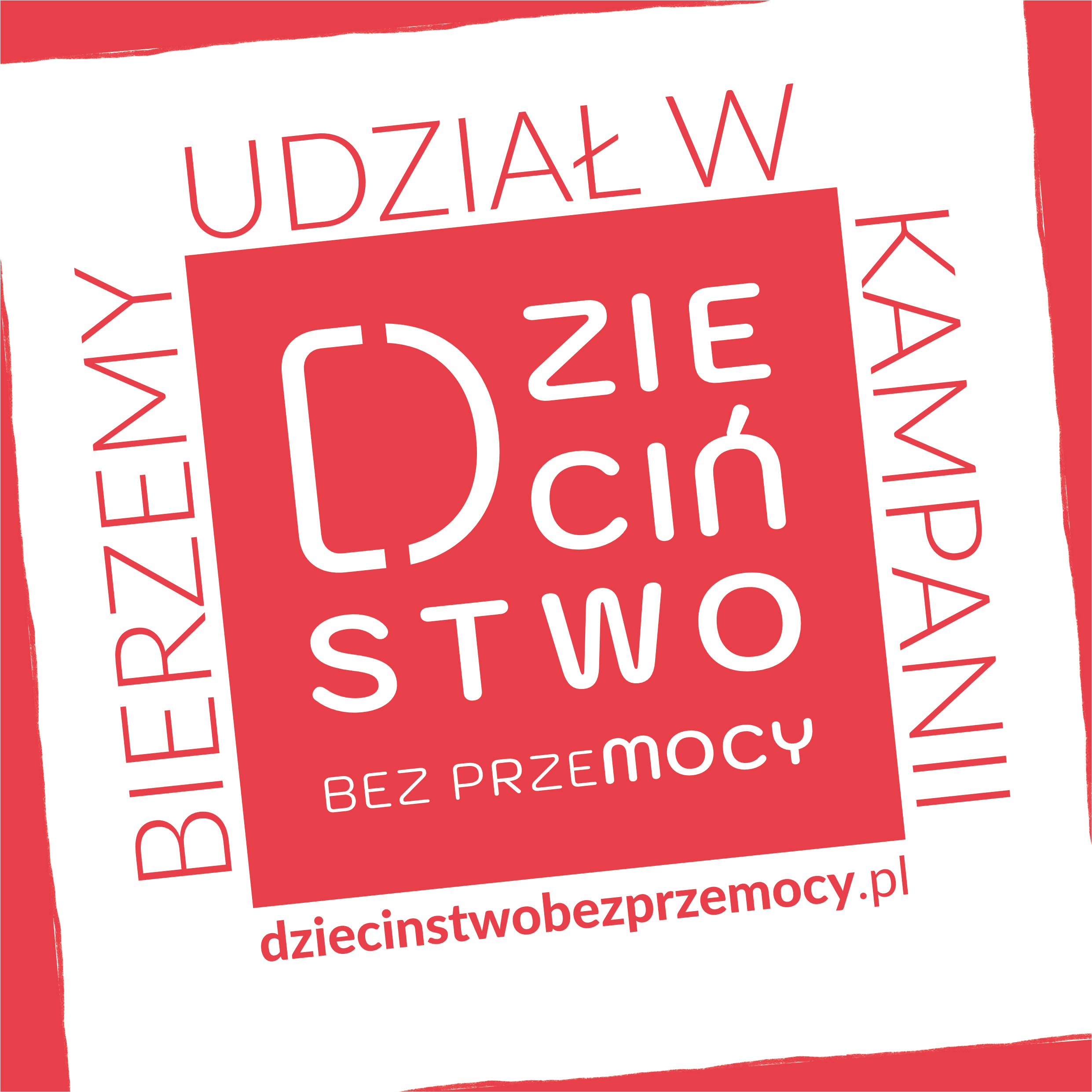 KAMPANIA DZIECIŃSTWO BEZ PRZEMOCY